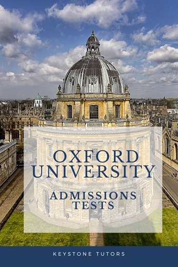 A Guide to Oxford University Admissions Tests 2024