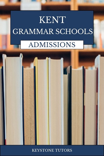 Kent Grammar Schools Admissions Guide