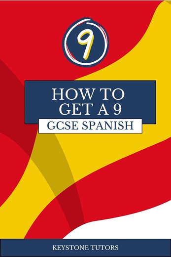 How to get a 9 in GCSE Spanish